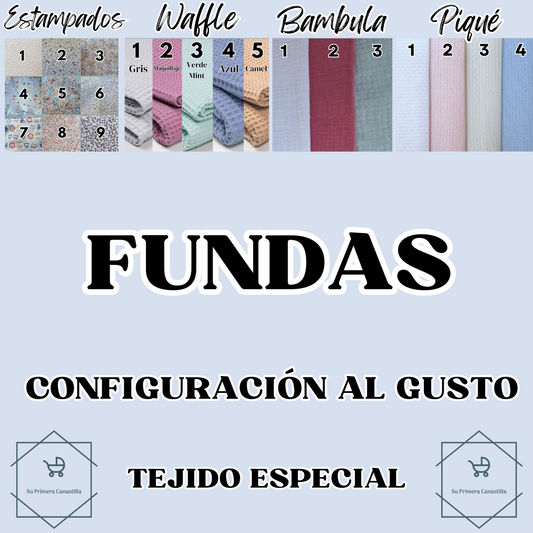 FUNDA AL GUSTO (Tejido Especial)