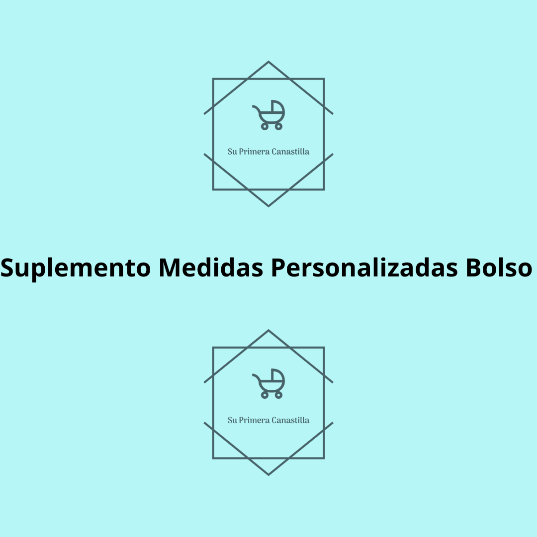 Suplemento Personalización Medidas Bolsos y Fundas